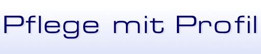 Pflege mit Profil in Krefeld
